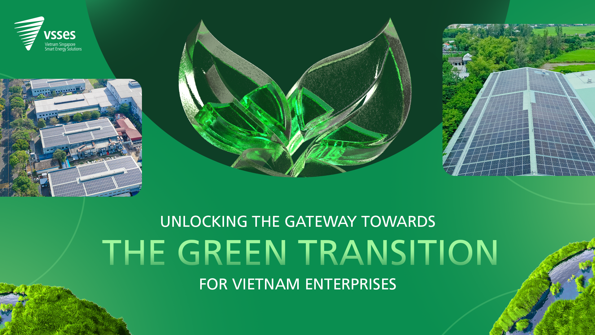 Unlocking the gateway towards the green transition for Vietnam enterprises